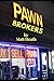 Pawn Brokers