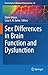 Sex Differences in Brain Function and Dysfunction (Current Topics in Behavioral Neurosciences Book 62)