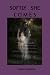 Softly She Comes by J Edwards