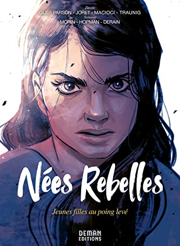 Nées Rebelles: Jeunes filles au poing levé (Hardcover)