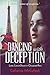 Dancing with Deception