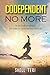 Codependent no More: Stop C...