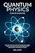 Quantum physics and mechanics for beginners: From Wave Theory to Quantum Computing. Understanding How Everything Works by a Simplified Explanation of ... and Mechanics Principles with Minimal Math