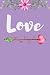 Love: Bible Study Journal