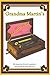 Grandma Martin's Music Box ...