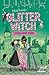 GLITTER WITCH - STREGA CONTRO STREGA