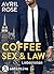 Coffee, Sex and Law