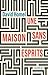 Une maison sans esprits by David Homel