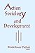 Action sociology and develo...