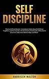 Self-Discipline: ...