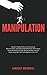 Manipulation: Master Highly...