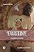 FAUSTINE by Camila Iacono