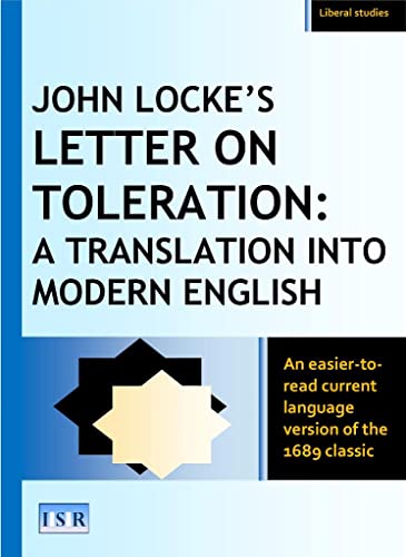 LETTER ON TOLERATION: A TRANSLATION INTO MODERN ENGLISH