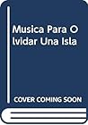 Musica Para Olvid...
