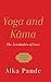 Yoga and Kama the Acrobatic...