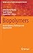 Biopolymers: Recent Updates...
