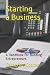 Starting a Business: A Hand...