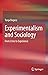 Experimentalism and Sociology by Tanja Bogusz