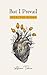 But I Prevail: Selected Poems