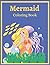 Mermaid Coloring Book For Kids