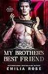My Brother's Best Friend by Emilia  Rose