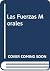 Las Fuerzas Morales