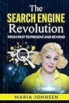 The Search Engine Revolution by Maria Johnsen
