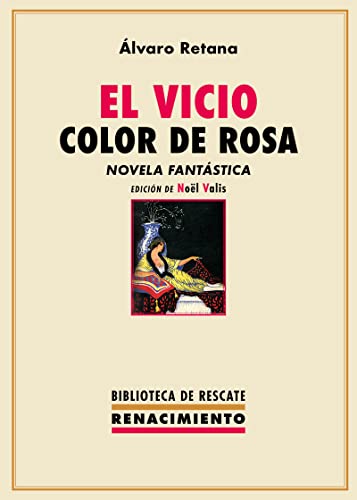 El vicio color de rosa (Paperback)