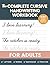 The Complete Cursive Handwriting Workbook for Adults by RDAx PUBLISHING