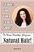 Guides For The Curly Girls To Have Healthy Gorgeous Natural H... by Winifred Phillips