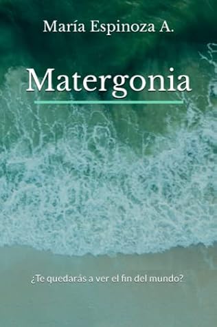 Matergonia (Spanish Edition)