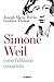 Simone Weil: come l’abbiamo...