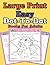 Large Print Easy Dot To Dot...