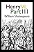 Henry VI, Part 3 Illustrated