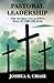 Pastoral Leadership by Joshua S Chase