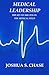 Medical Leadership: The Key...