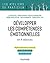 Développer les compétences ...