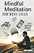 Mindful Meditations for Bus...