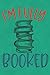 I'm Fully Booked Reading Journal