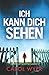 Ich kann dich sehen (Detective Robyn Carter #3)