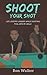 Shoot Your Shot: Life Lessons Learned While Shooting Pool With My Uncle