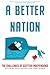 A Better Nation: The Challe...