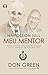 Napoleon Hill meu mentor: C...