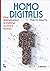 Homo Digitalis: How digital...