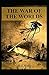 The War of the Worlds Illustrated & Annotated