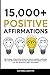 15.000+ Positive Affirmatio...