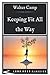 Keeping Fit All the Way: Long Road Classics Collection - Complete Text