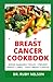BREAST CANCER COOKBOOK: Gui...