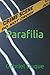 Parafilia (Parafilia la saga tapa blanda) (Spanish Edition)