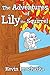 The Adventures of Lily the ...